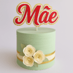 Arquivo Topo de Bolo Dia das Mães