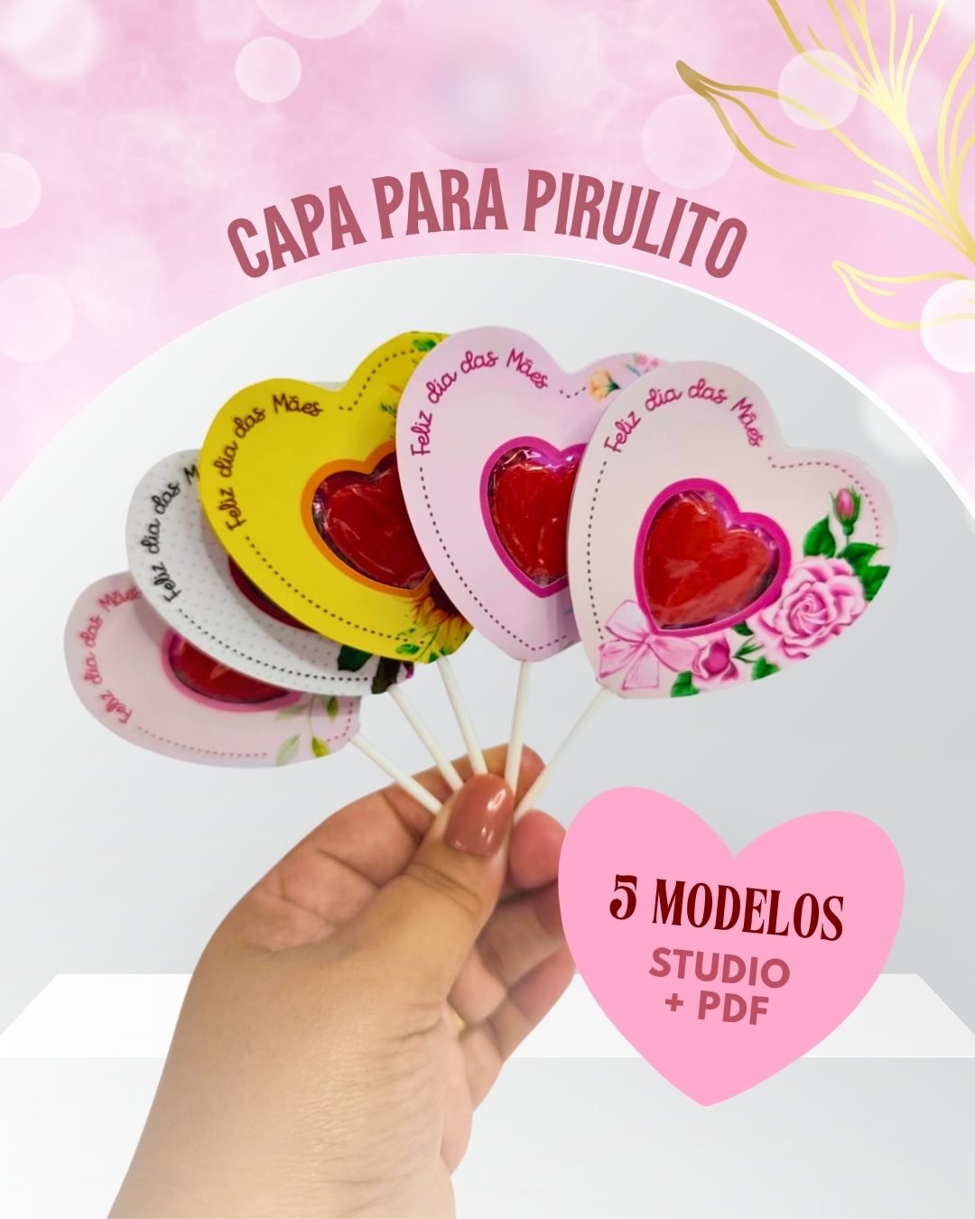 CARD CAPA PIRULITO DE CORAÇÃO Arquivo Card capa pirulito Dia das Mães - Imagem 1
