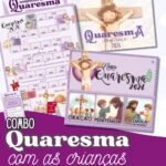 Arquivo Combo Quaresma para Crianças 2026