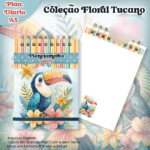 Arquivo Planejamento Diário A5 Coleção Floral Tucano
