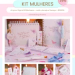 Arquivo Dia da Mulher Kit Mulher Organizada