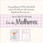 Arquivo Dia da Mulher Combo Encadernação