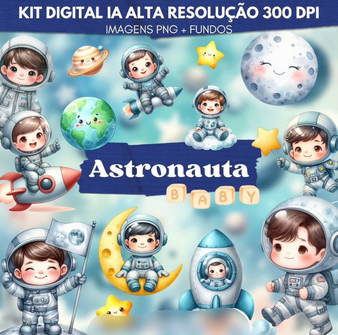 ASTRONAUTA BABY Kit Digital ASTRONAUTA BABY - Imagem 1