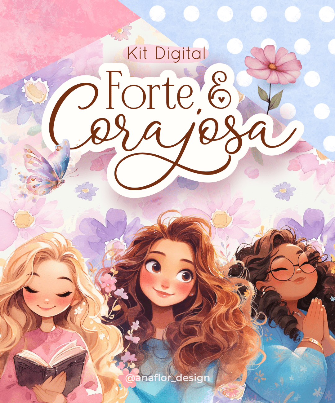 FORTE E CORAJOSA - KIT DIGITAL Kit Digital Forte e Corajosa - Imagem 1