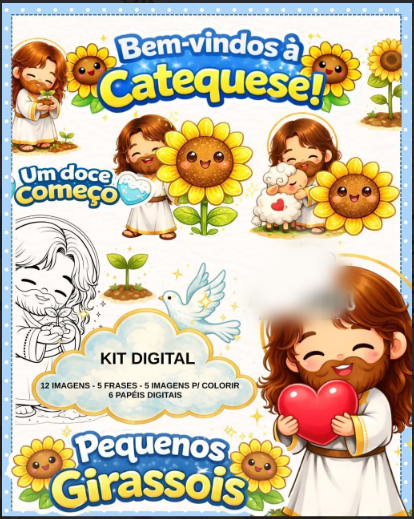 PEQUENOS GIRASSÓIS - CATEQUESE Kit Digital Pequenos Girassois - Imagem 1
