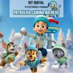 Kit Digital Patrulha Canina na Neve