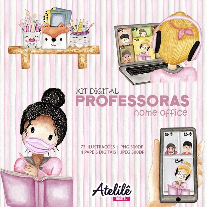 Professoras Kit Digital Professoras Home Office - Imagem 1