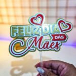 Arquivo Topo de Bolo Dia das Mães