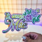 Arquivo Topo de Bolo Dia das Mães