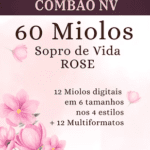 Arquivo Combão 60 Miolos Sopro de Vida Rose