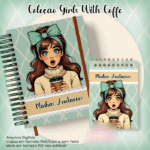 Arquivo Caderno Pautado A5+Bloquinho A6 - Coleção Girls With Coffe N6
