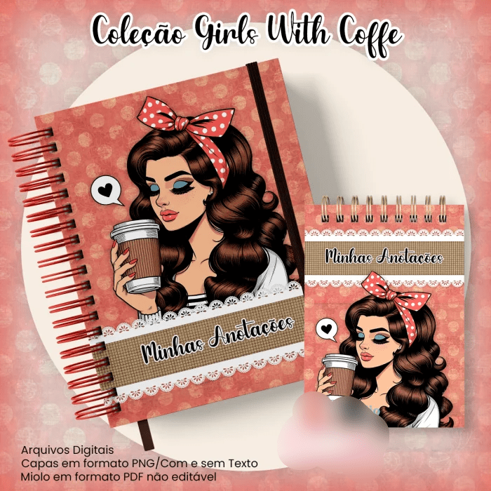 47-Caderno Pautado A5+Bloquinho A6 - Coleção Girls With Coffe N8 Arquivo Caderno Pautado A5+Bloquinho A6 - Coleção Girls With Coffe N8 - Imagem 1