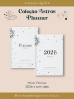 Arquivo Planner Coleção Astros 2026