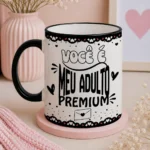 Arquivo Voce é Meu Adulto Premium
