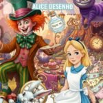 Kit Digital Alice no País das Maravilhas Desenho