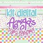 Kit Digital Amigas para Sempre