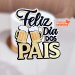 Arquivo dia dos Pais Topo Feliz Dia dos Pais Cerveja