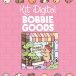 Kit Digital Bobbie Goods