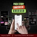 Kit Digital Pack Story Criativo de Sucesso