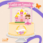 Arquivo Topo de Bolo Princesa Castelo