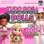 Kit Digital Tudo Rosa Dolls Mascotes e Bonecas