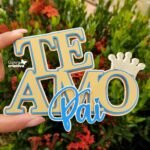 Arquivo dia dos Pais Topo Te amo Pai Coroa