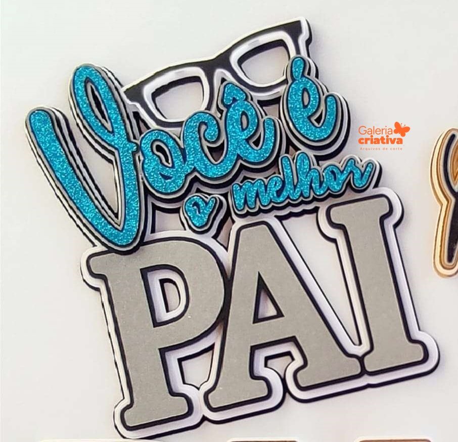 Você é o melhor pai Arquivo dia dos Pais Topo Você é o Melhor Pai - Imagem 1