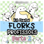 Kit Digital Florks Profissões