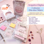 Arquivo Dia das Mães Kit Floral
