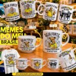 Arquivo Canecas Memes do Meu Brasil
