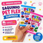 Arquivo Saquinho Pets Flex Surpresa