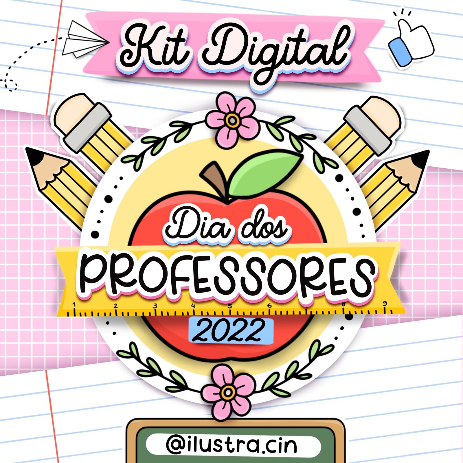 2022 - DIA DOS PROFESSORES - ILUSTRACIN Kit Digital Dia dos Professores - Imagem 1