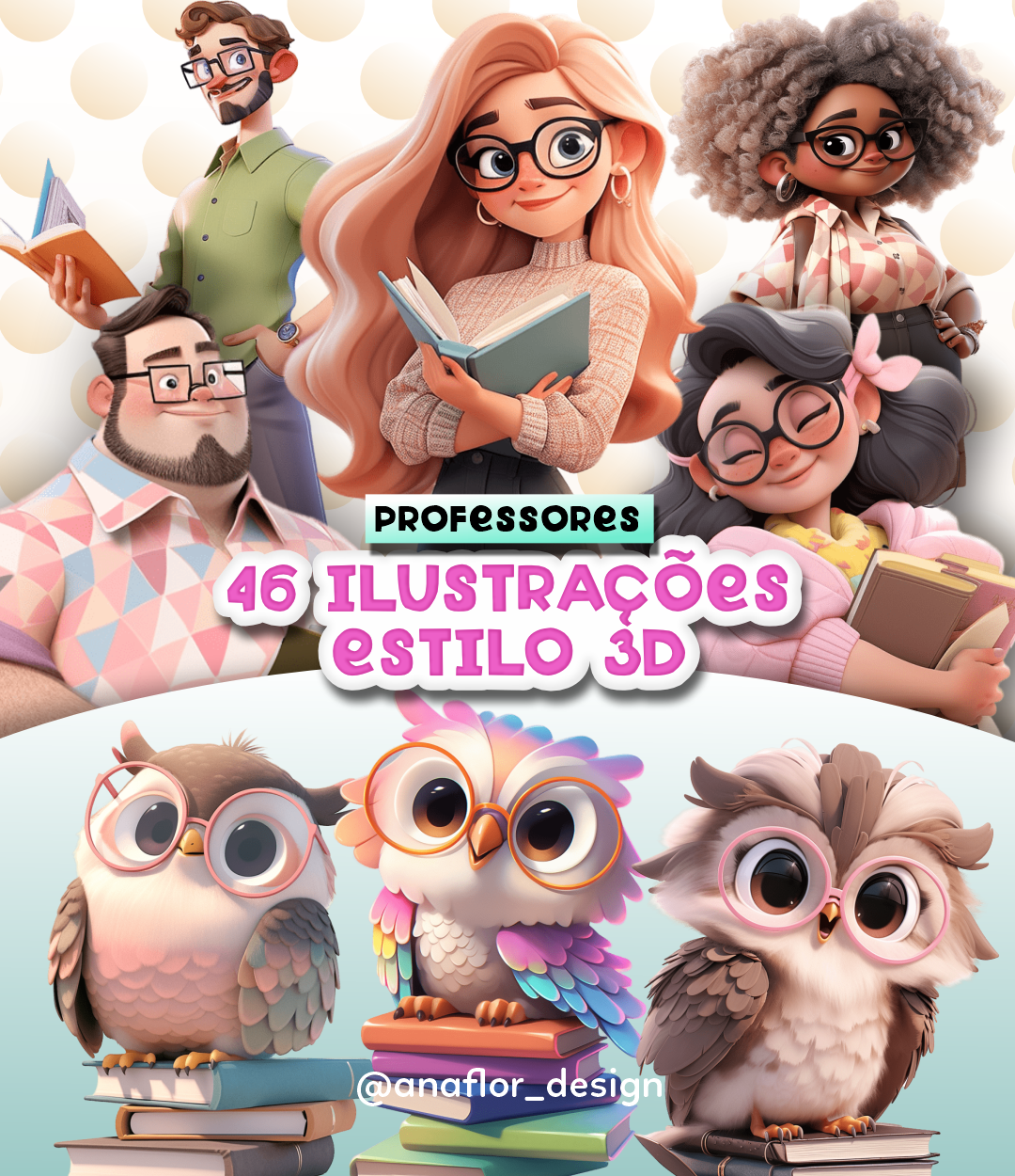 2023 - ANA FLOR - Ilustrações Professores Estilo 3D Kit Digital Ilustrações Professores - Imagem 1