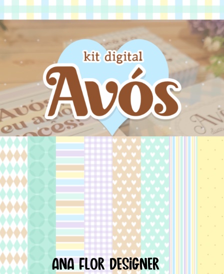2023 - DIA DOS AVÓS - ANA FLOR Kit Digital Papeis Dia dos Avós - Imagem 1