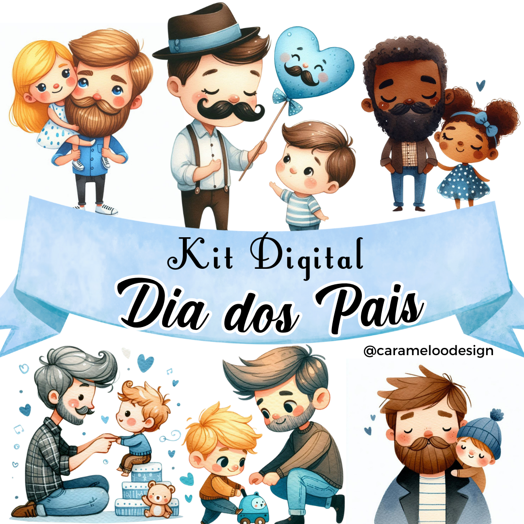 2024 - CARAMELO DESIGNER DIA DOS PAIS Kit Digital Papai e Filho Dia dos Pais - Imagem 1