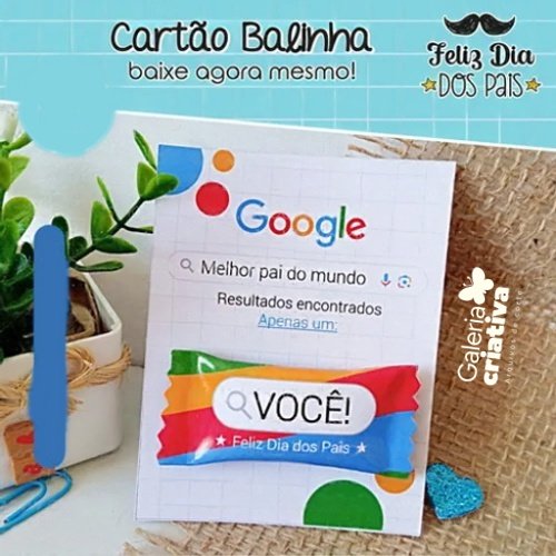 CARTÃO BALINHA DIA DOS PAIS Arquivo Dia dos Pais Cartão Balinha - Imagem 1