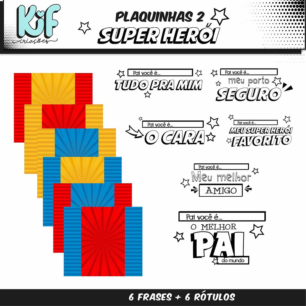 KiF-PaiVocêé-Frases Kit Digital Dia dos Pais Super Pai - Imagem 1
