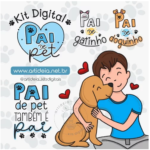 Kit Digital Pai de Pet
