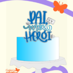 Arquivo dia dos Pais Topo Meu Herói