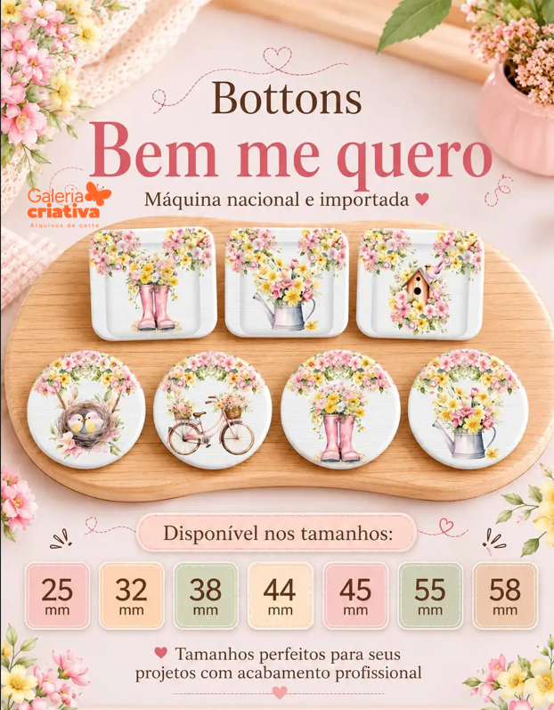 4 - Bem me Quero - Coleção Bottons Arquivo Bottons Coleção Bem me Quero - Imagem 1
