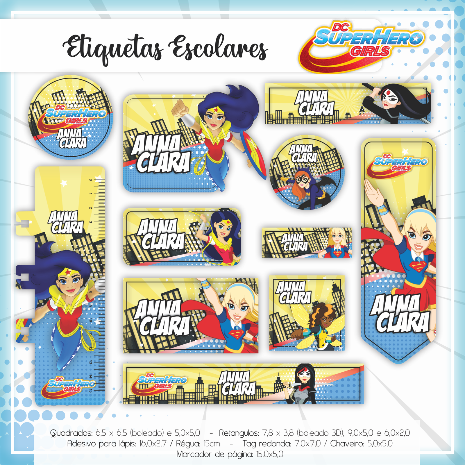 52 - Super Hero Girls Arquivo Etiqueta Escolar Super Hero Girls - Imagem 1