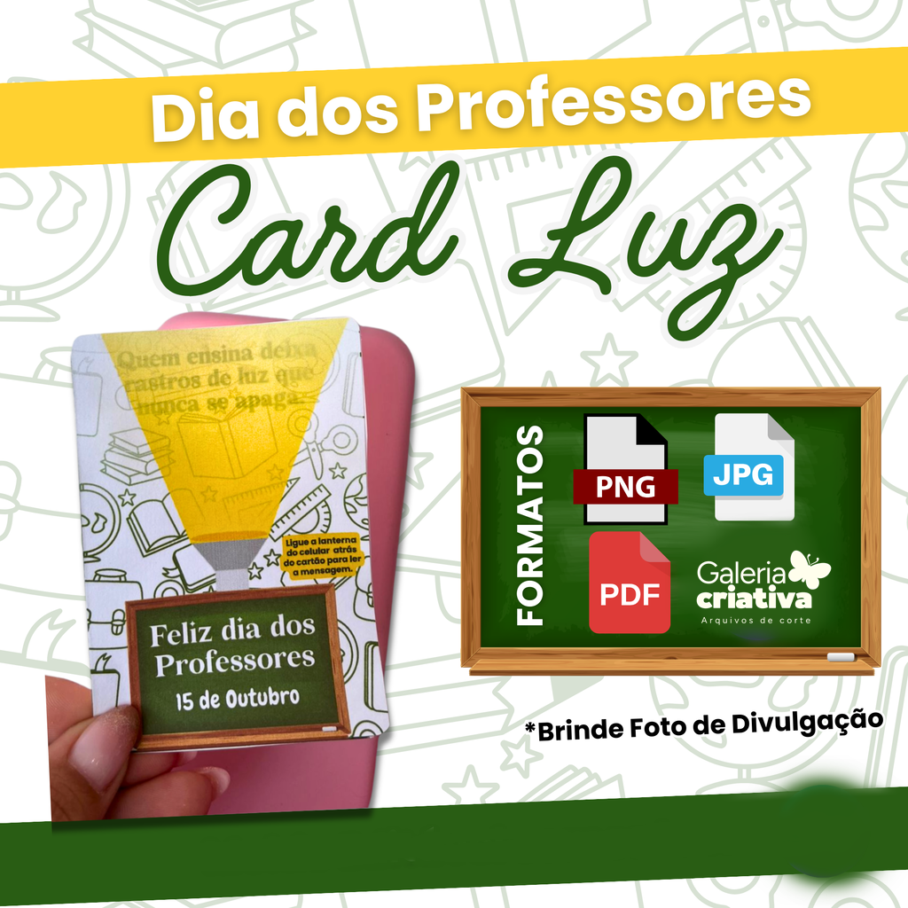 Card Luz Arquivo Dia dos Professores Card Luz - Imagem 1