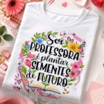 Arquivo Dia dos Professores Camisetas - Imagem 13