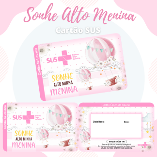 31 - SONHE ALTO MENINA. Arquivo Cartão SUS SONHE ALTO MENINA - Imagem 1