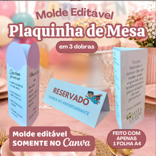 4-Molde Plaquinha de Mesa 3 dobras Link Arquivo Molde Plaquinha de Mesa 3 Dobras Editável no Canva - Imagem 1