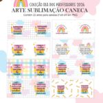 Arquivo Dia dos Professores Sublimação Canecas Arco-Íris