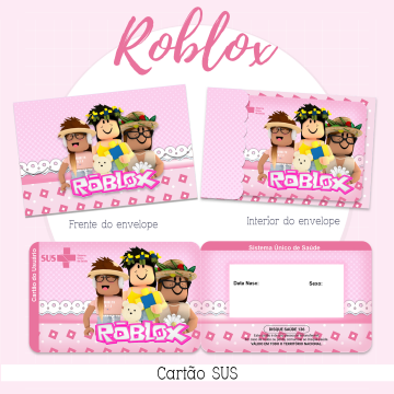 64 - ROBLOX MENINA. Arquivo Cartão SUS ROBLOX MENINA - Imagem 1