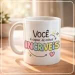 Arquivo Coleção Canecas Lindas Frases - Imagem 4