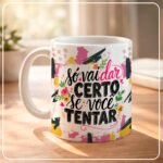 Arquivo Coleção Canecas Motivacional 2026 - Imagem 6