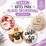 Arquivo Pack Artes para Placas Decorativas